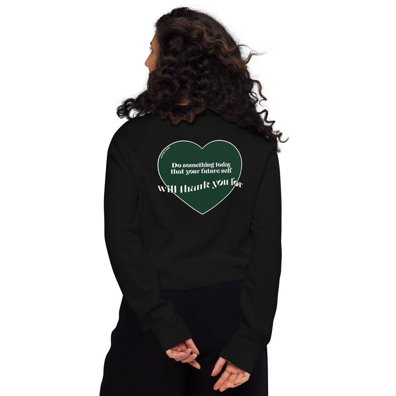 YOUR FUTURE SELF Sweatshirt ✸ Black + Green