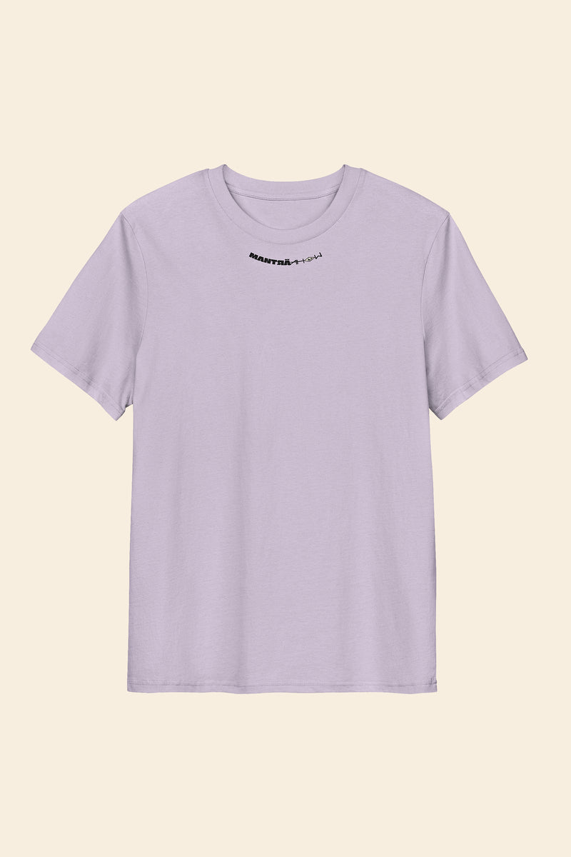 MANTRA OF THE DAY T-shirt ✸ Lavender