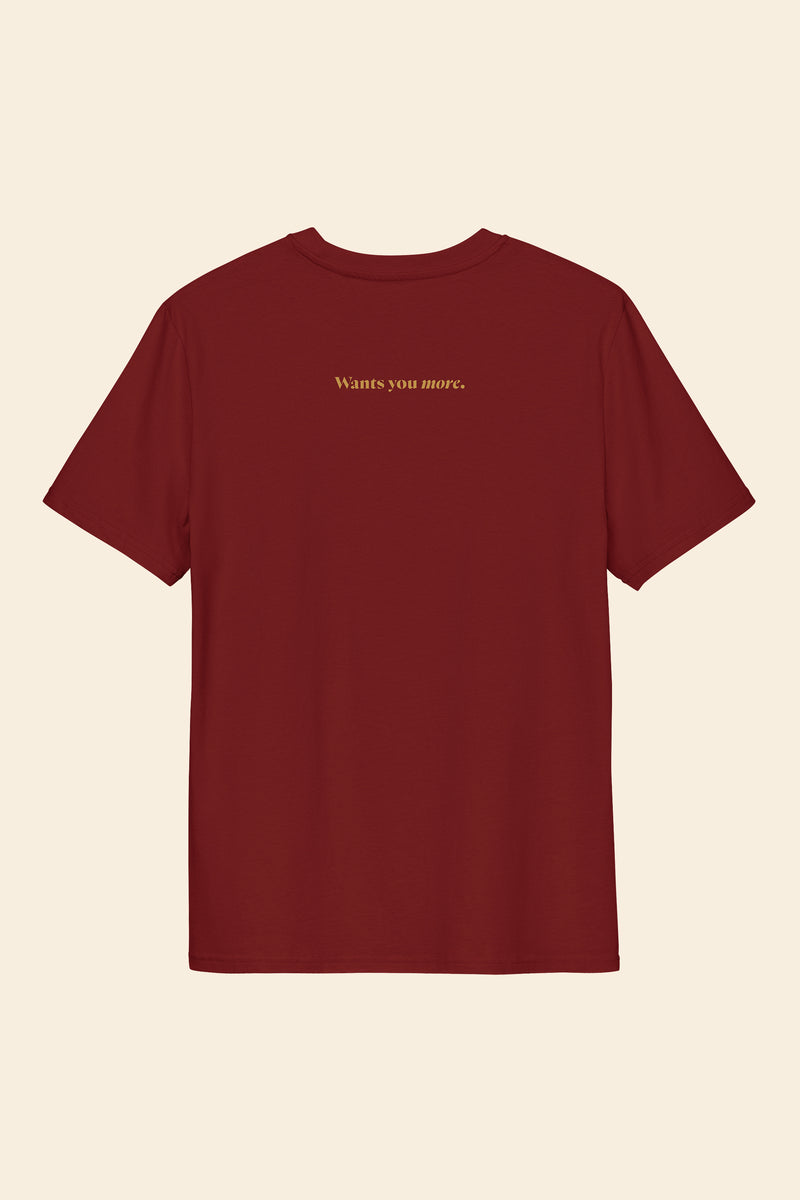 EVERYTHING YOU WANT T-shirt ✸ Burgundy