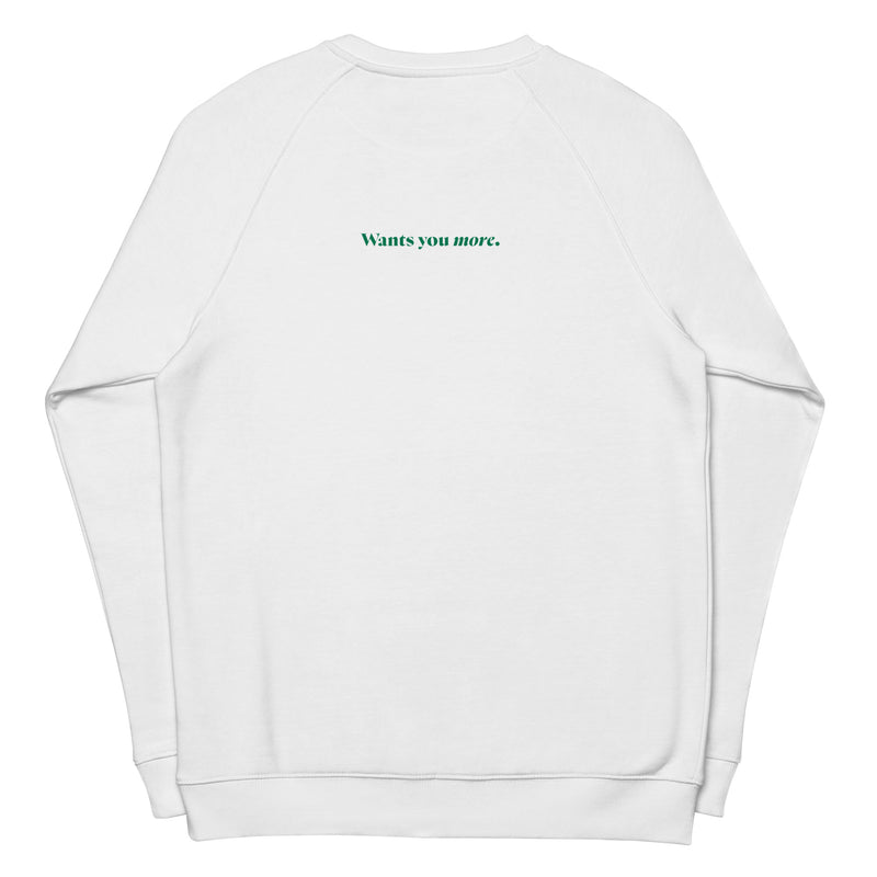 EVERYTHING YOU WANT Sweatshirt ✸ White + Green